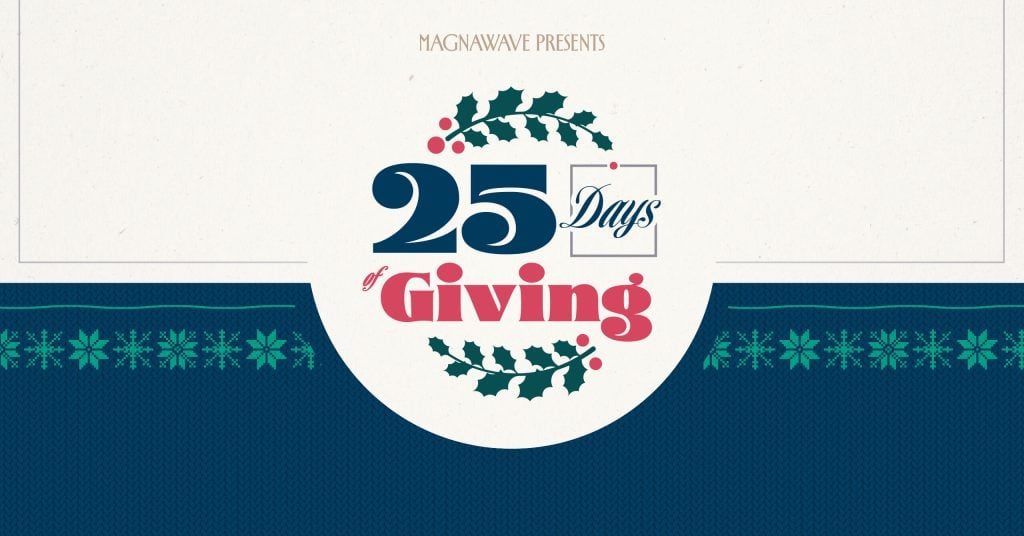 "MagnaWave Presents: 25 Days of Giving" holiday-themed graphic with a holly wreath and knit-pattern border